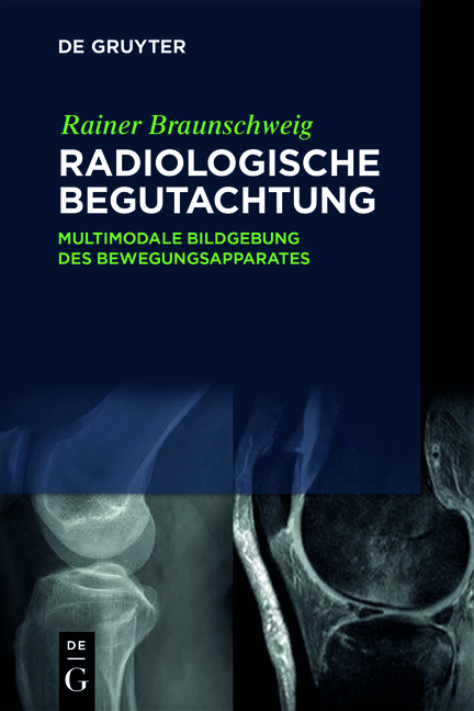 Radiologische Begutachtung - Rainer Braunschweig
