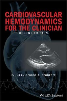 Cardiovascular Hemodynamics for the Clinician - 