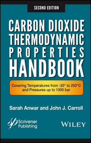 Carbon Dioxide Thermodynamic Properties Handbook - Sara Anwar, John J. Carroll