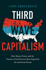 Third Wave Capitalism - John Ehrenreich