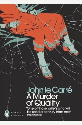 A Murder of Quality - John Le Carré