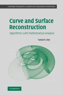 Curve and Surface Reconstruction - Tamal K. Dey