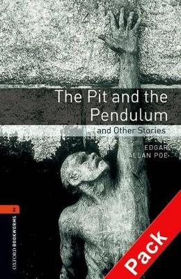 Oxford Bookworms Library: Level 2:: The Pit and the Pendulum and Other Stories audio CD pack - Edgar Allan Poe
