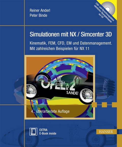 Simulationen mit NX / Simcenter 3D - Reiner Anderl, Peter Binde