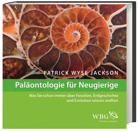 Paläontologie für Neugierige - Patrick Jackson