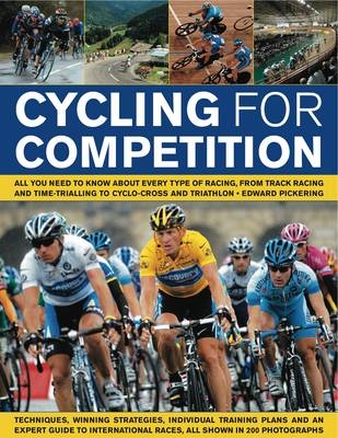 Cycling  for Competition - Edward Pickering