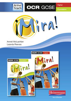 Mira OCR GCSE Spanish ActiveTeach (Higher & Foundation) CDROM - Anneli McLachlan, Leanda Reeves
