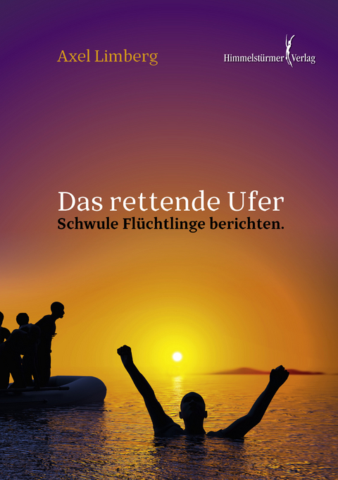 Das rettende Ufer - Axel Limberg