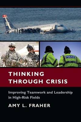 Thinking Through Crisis - Amy L. Fraher