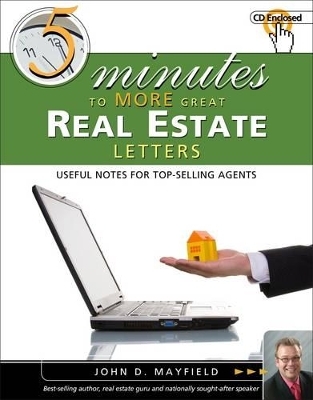 Five Minutes to More Great Real Estate Letters - John Mayfield