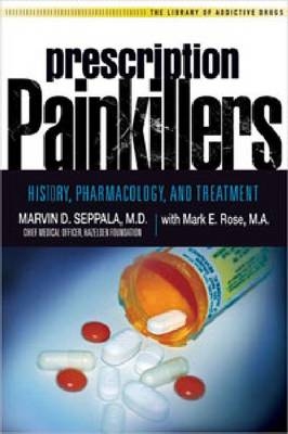 Prescription Painkillers - Marvin D Seppala