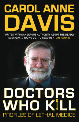 Doctors Who Kill - Carol Anne Davis