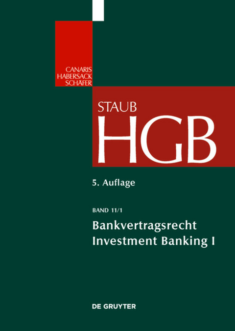 Handelsgesetzbuch / Bankvertragsrecht - Stefan Grundmann