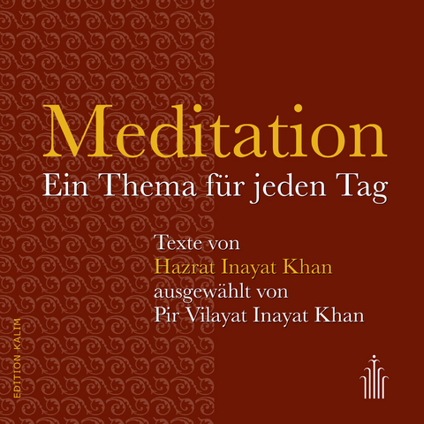 Meditation - Hazrat Inayat Khan, Pir Vilayat Inayat Khan