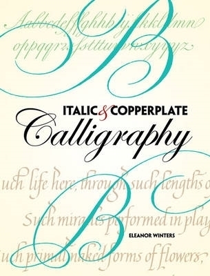 Italic and Copperplate Calligraphy - Eleanor Winters, Jr. Hall