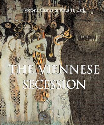 Viennese Secession - Klaus H Carl, Victoria Charles