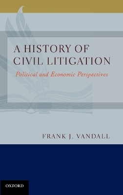 A History of Civil Litigation - Frank J. Vandall