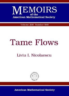 Tame Flows - Liviu Nicolaescu