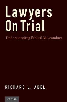 Lawyers on Trial - Richard L. Abel