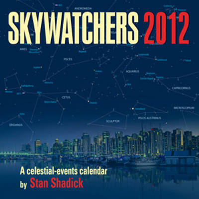 Skywatchers 2012 - Stan Shadick