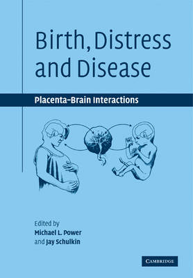 Birth, Distress and Disease - 