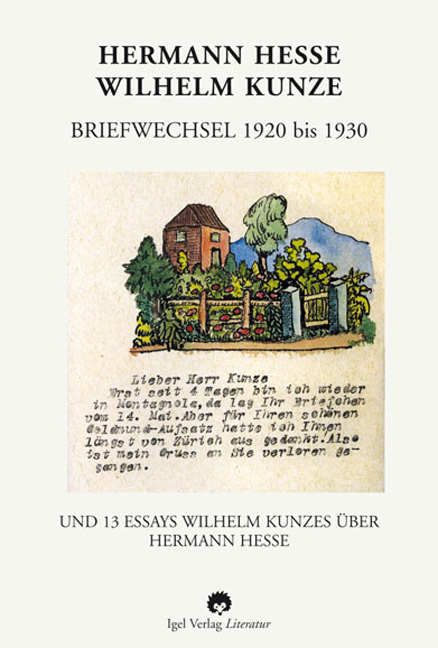 Hermann Hesse - Wilhelm Kunze. Briefwechsel 1920-1930 - Hermann Hesse, Wilhelm Kunze