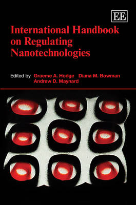 International Handbook on Regulating Nanotechnologies - 