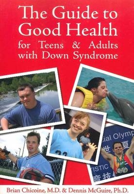 Guide to Good Health - Brian Chicoine, Dennis McGuire