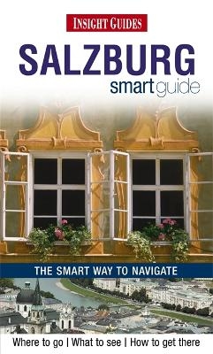 Insight Guides Smart Guide Salzburg -  APA Publications Limited