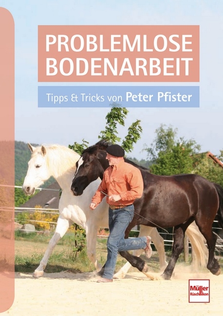 Problemlose Bodenarbeit - Peter Pfister