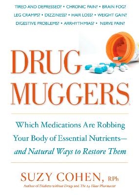 Drug Muggers - Suzy Cohen