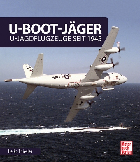 U-Boot-Jäger - Heiko Thiesler