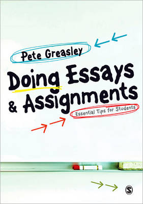 Doing Essays and Assignments - Pete Greasley