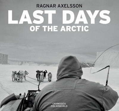 Last Days of the Arctic -  Crymogea