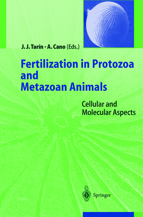 Fertilization in Protozoa and Metazoan Animals - 