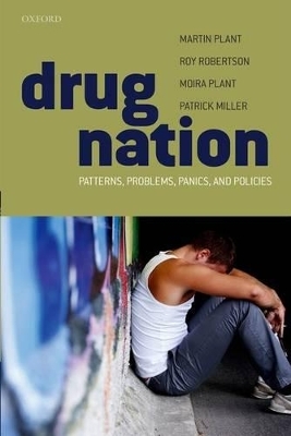 Drug Nation - Martin Plant, Roy Robertson, Moira Plant, Patrick Miller