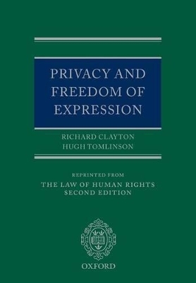 Privacy and Freedom of Expression - Richard Clayton QC, Hugh Tomlinson QC