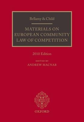 Bellamy and Child: Materials on European Community Law of Competition - 