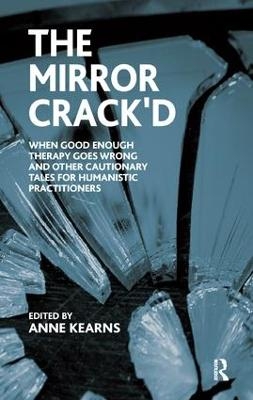 The Mirror Crack'd - Anne Kearns