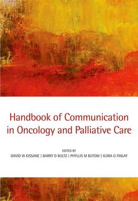 Handbook of Communication in Oncology and Palliative Care - 