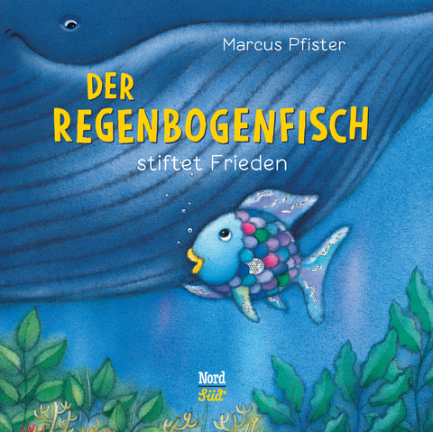 Der Regenbogenfisch stiftet Frieden - Marcus Pfister