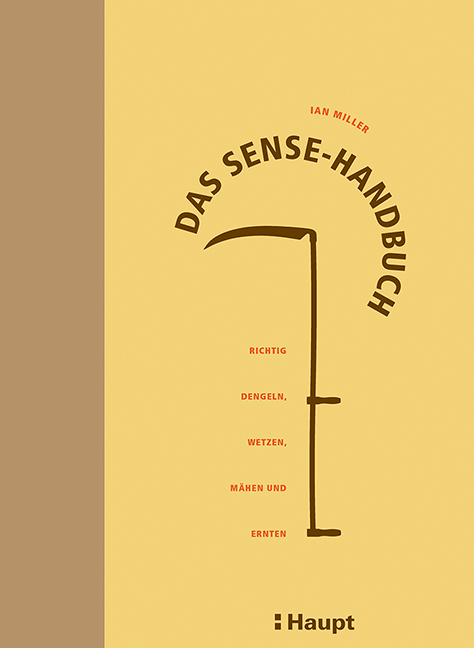 Das Sense-Handbuch - Ian Miller