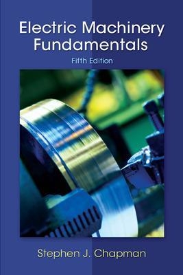 Electric Machinery Fundamentals - Stephen Chapman