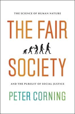 The Fair Society - Peter Corning