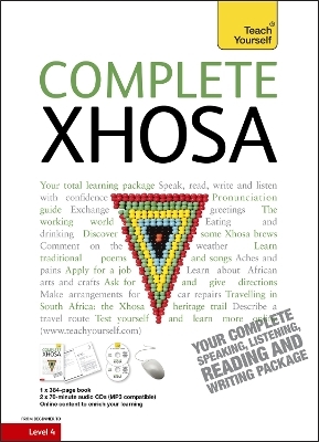 Complete Xhosa Beginner to Intermediate Course - Beverly Kirsch, Silvia Skorgei