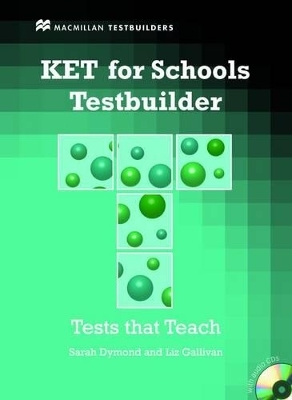 KET for Schools Testbuilder Student's Book with key & CD Pack - Sarah Dymond