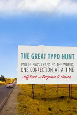 The Great Typo Hunt - Jeff Deck, Benjamin D. Herson