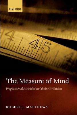 The Measure of Mind - Robert J. Matthews