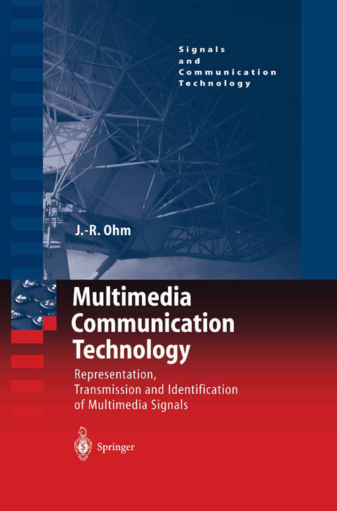 Multimedia Communication Technology - Jens Ohm