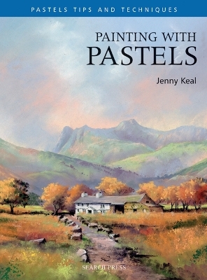 Painting with Pastels - Jenny Keal